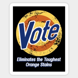 Vote Eliminates the Toughest Orange Stains Sticker